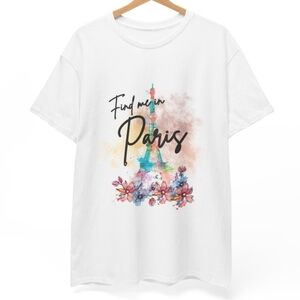 Unisex Short Sleeve Tee: Find Me in Paris